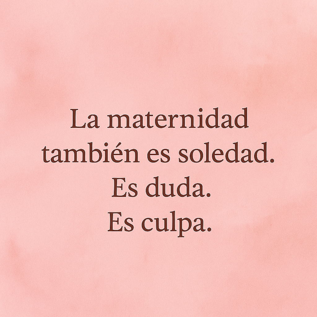 El precio de ser madre.