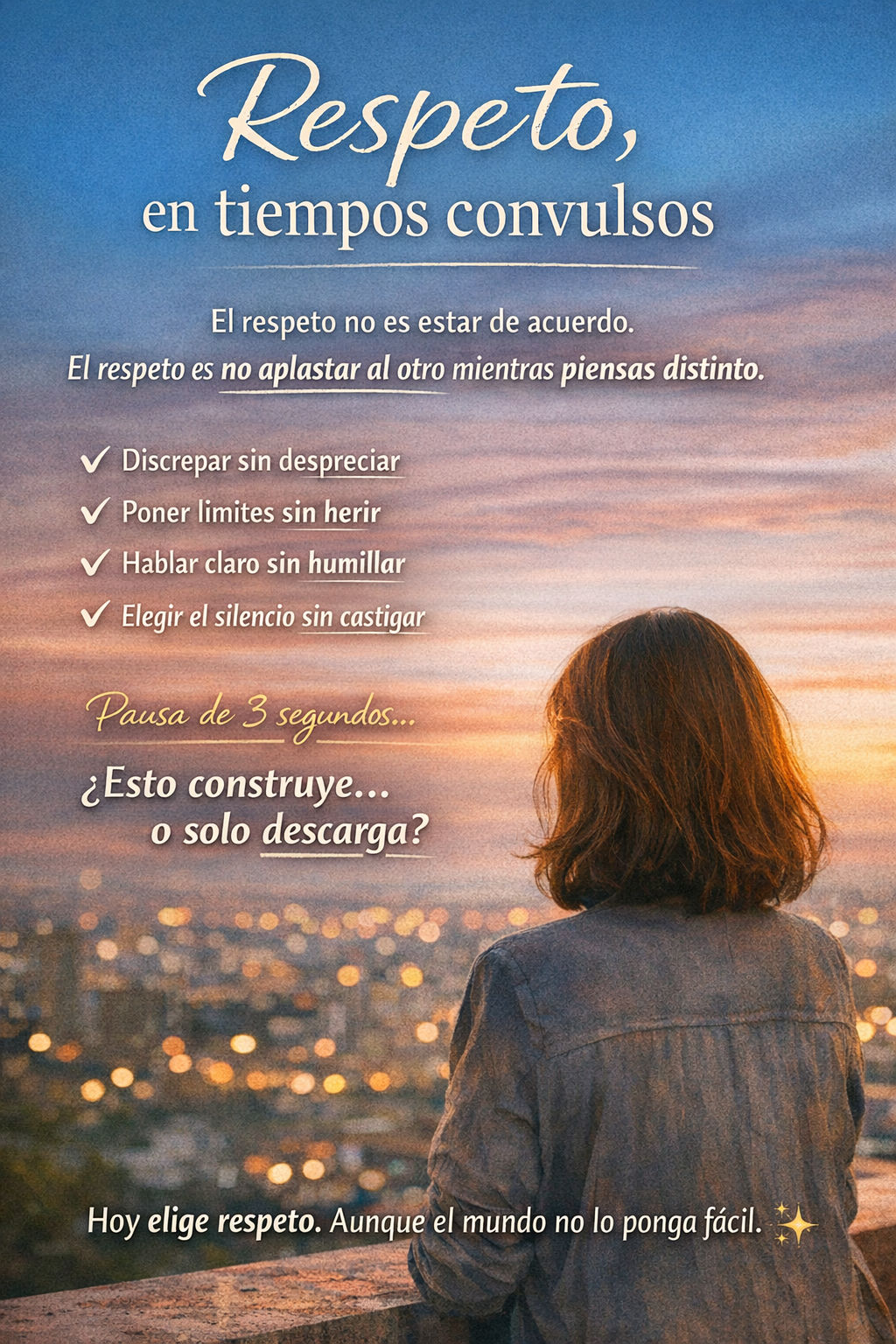 Respeto, en tiempos convulsos